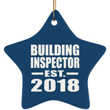 Building Inspector Established EST. 2018 - Star Ornament