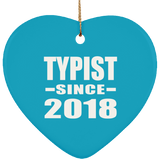 Typist Since 2018 - Heart Ornament