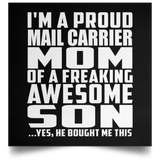 Proud Mail Carrier Mom Of Awesome Son - Poster Square