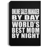 Online Sales Manager By Day World's Best Mom By Night - Canvas Portrait