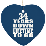 34th Anniversary 34 Years Down Lifetime To Go - Heart Ornament