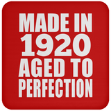 104th Birthday Made In 1920 Aged to Perfection - Drink Coaster