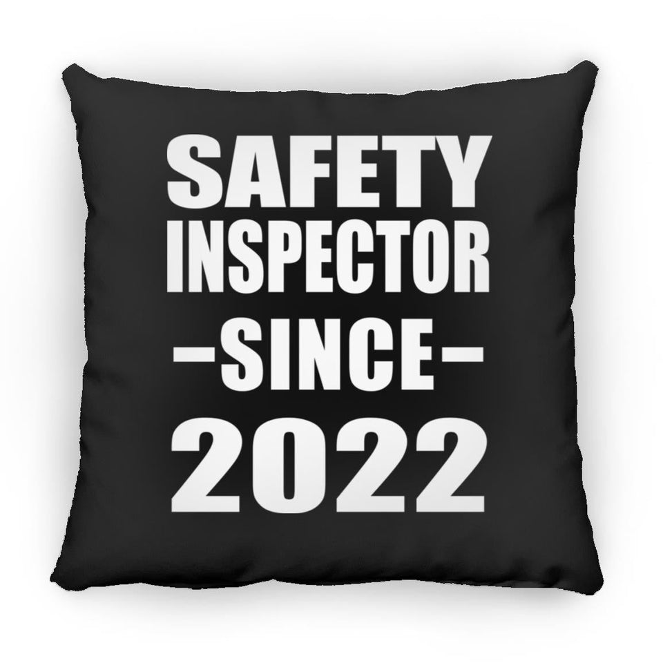 Safety Inspector Since 2022 - Throw Pillow Black