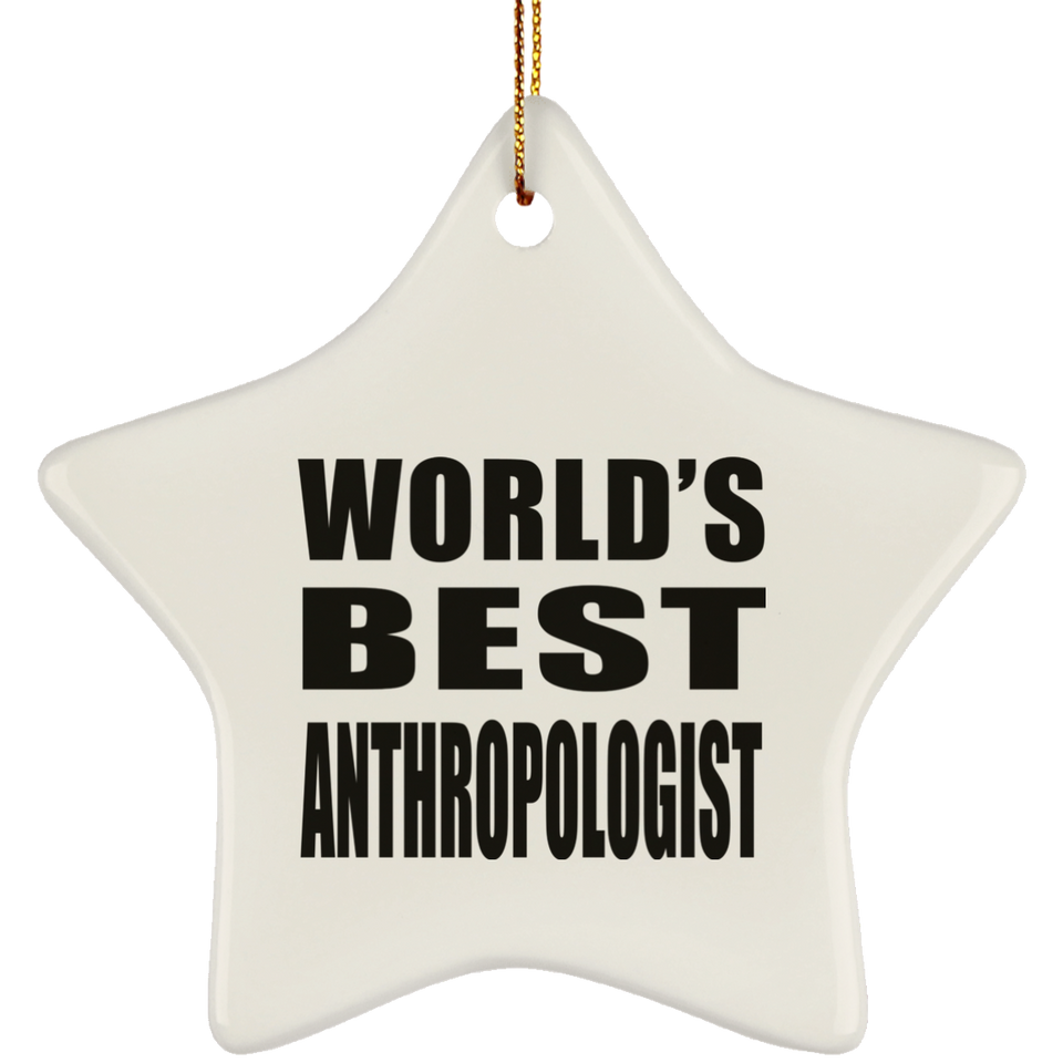 World's Best Anthropologist - Star Ornament