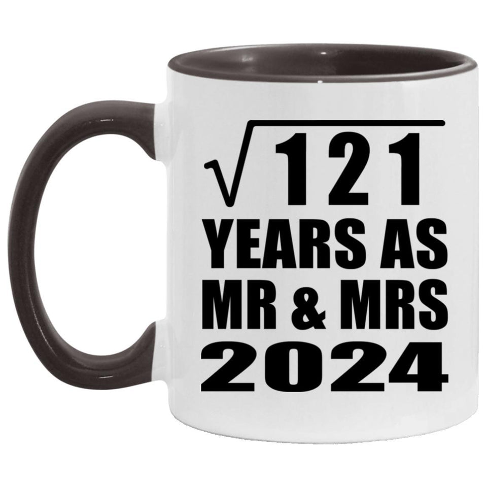 11th Anniversary Square Root of 121 Years As Mr & Mrs 2024 - 11oz Accent Mug Black