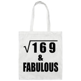 13th Birthday Square Root of 169 & Fabulous - Tote Bag White
