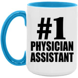 Number One #1 Physician Assistant - 15oz Accent Mug Blue