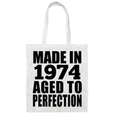 50th Birthday Made In 1974 Aged to Perfection - Tote Bag White