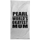 Pearl World's Okayest Mum - Hand Towel