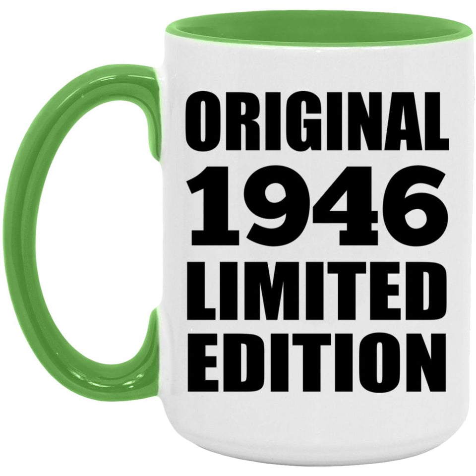 78th Birthday Original 1946 Limited Edition - 15oz Accent Mug Green