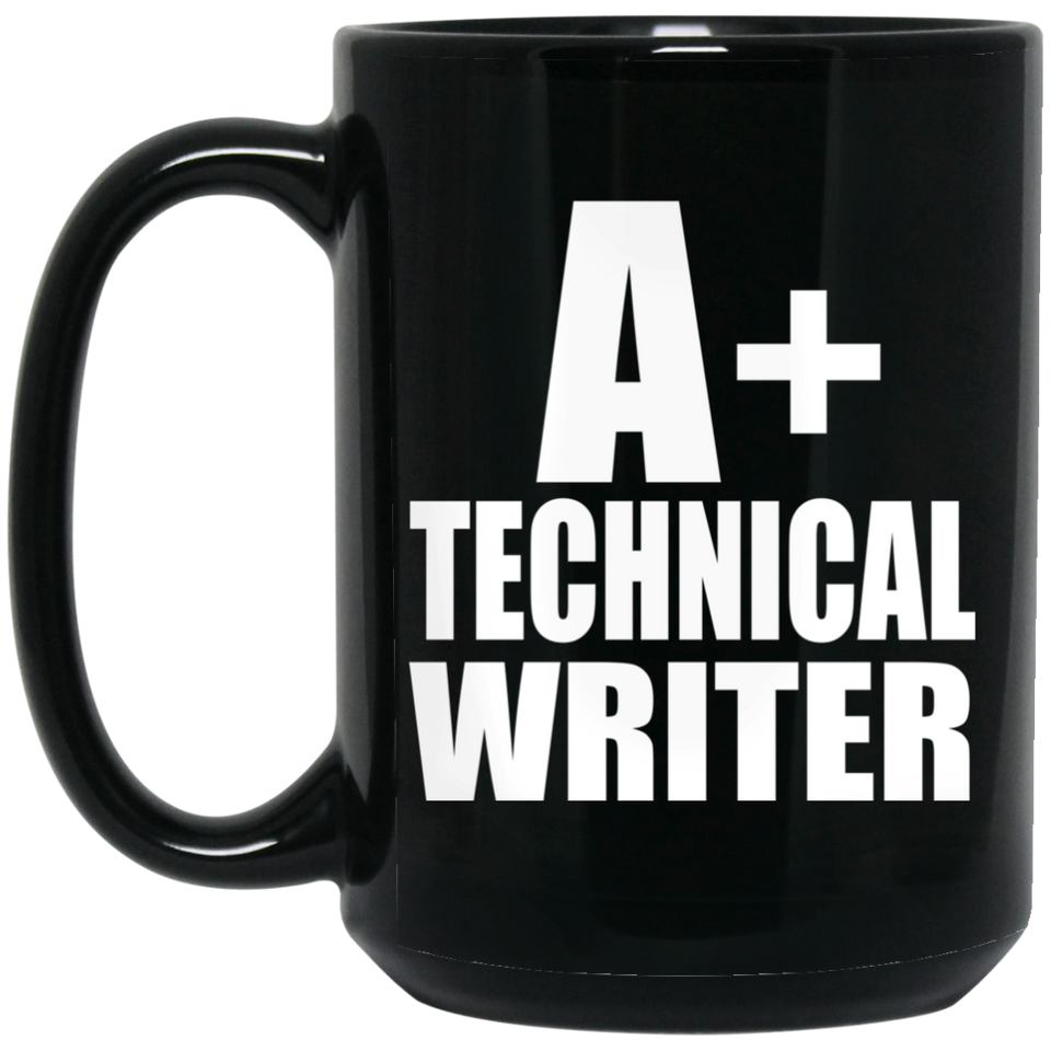 A+ Technical Writer - 15oz Coffee Mug Black