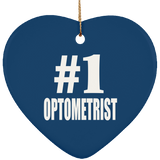 Number One #1 Optometrist - Heart Ornament