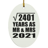 49th Anniversary Square Root of 2401 Years As Mr & Mrs 2021 - Oval Ornament