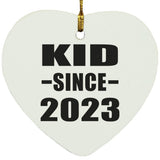 Kid Since 2023 - Heart Ornament