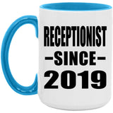 Receptionist Since 2019 - 15oz Accent Mug Blue