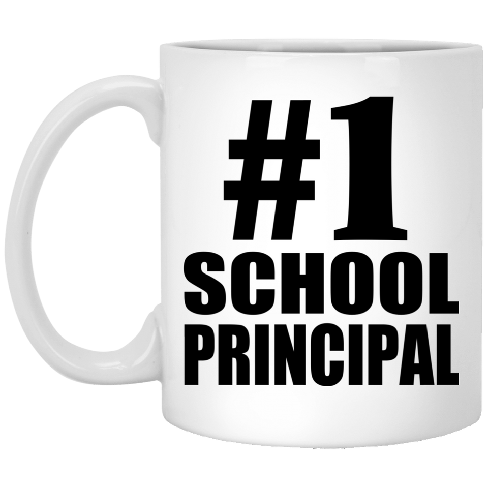 Number One #1 School Principal - 11 Oz Coffee Mug