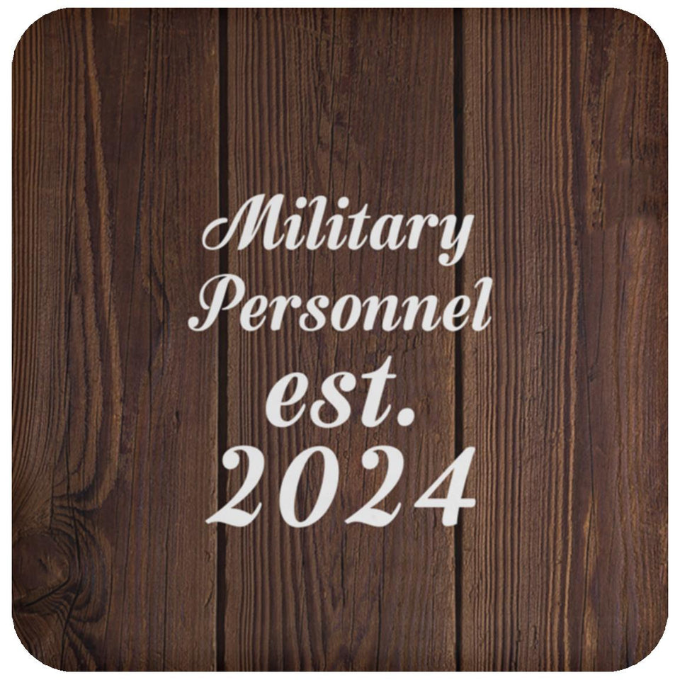 Military Personnel Established Est. 2024 - Drink Coaster D