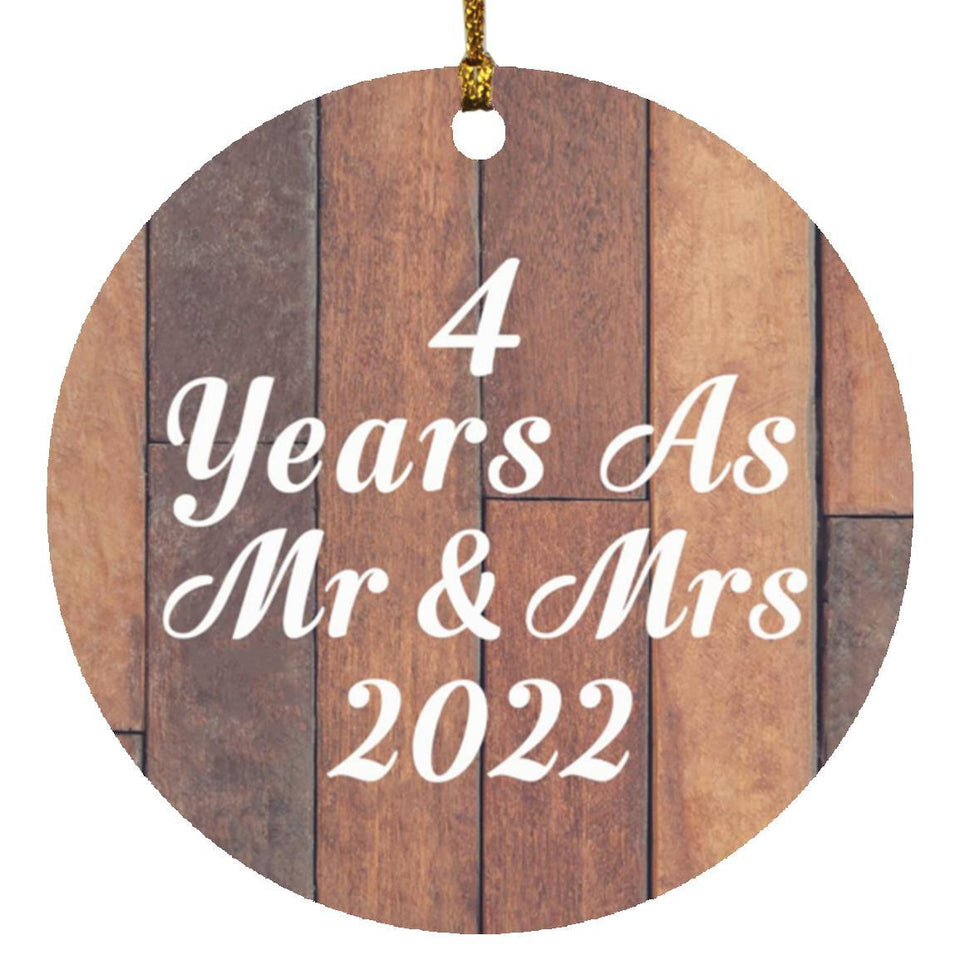 4th Anniversary 4 Years As Mr & Mrs 2022 - Circle Ornament E
