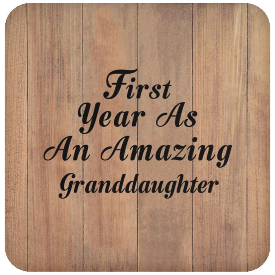 First Year As An Amazing Granddaughter - Drink Coaster C