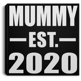 Mummy Established EST. 2020 - Canvas Square