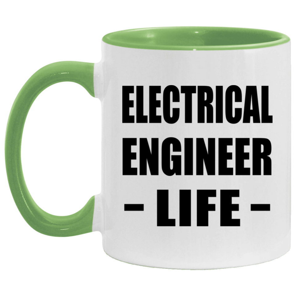 Electrical Engineer Life - 11oz Accent Mug Green