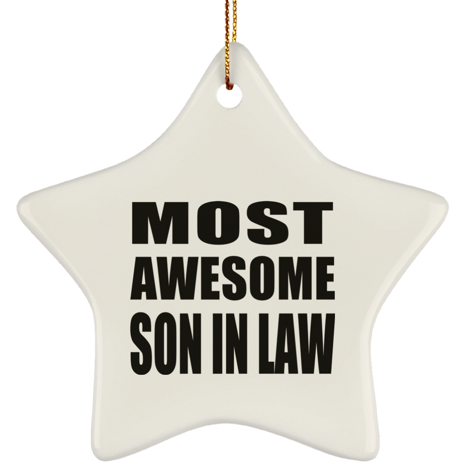 Most Awesome Son In Law - Star Ornament