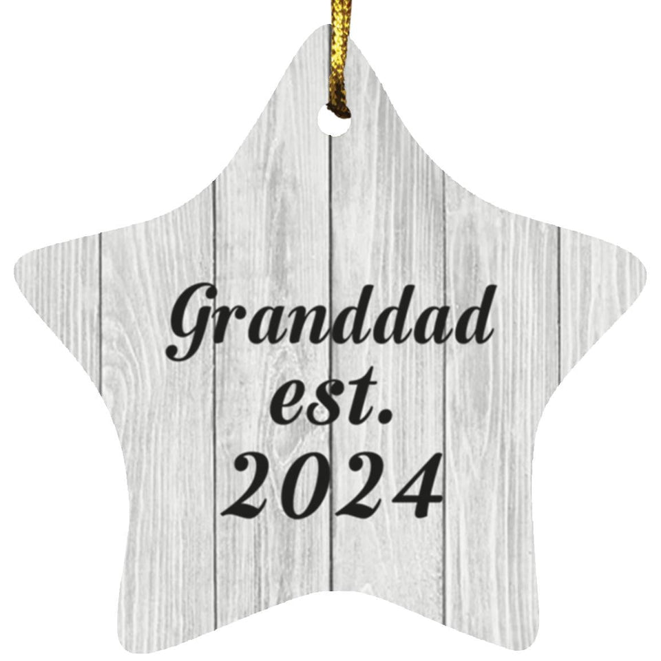 Granddad Established Est. 2024 - Star Ornament F