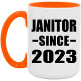 Janitor Since 2023 - 15oz Accent Mug Orange