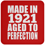 103rd Birthday Made In 1921 Aged to Perfection - Drink Coaster