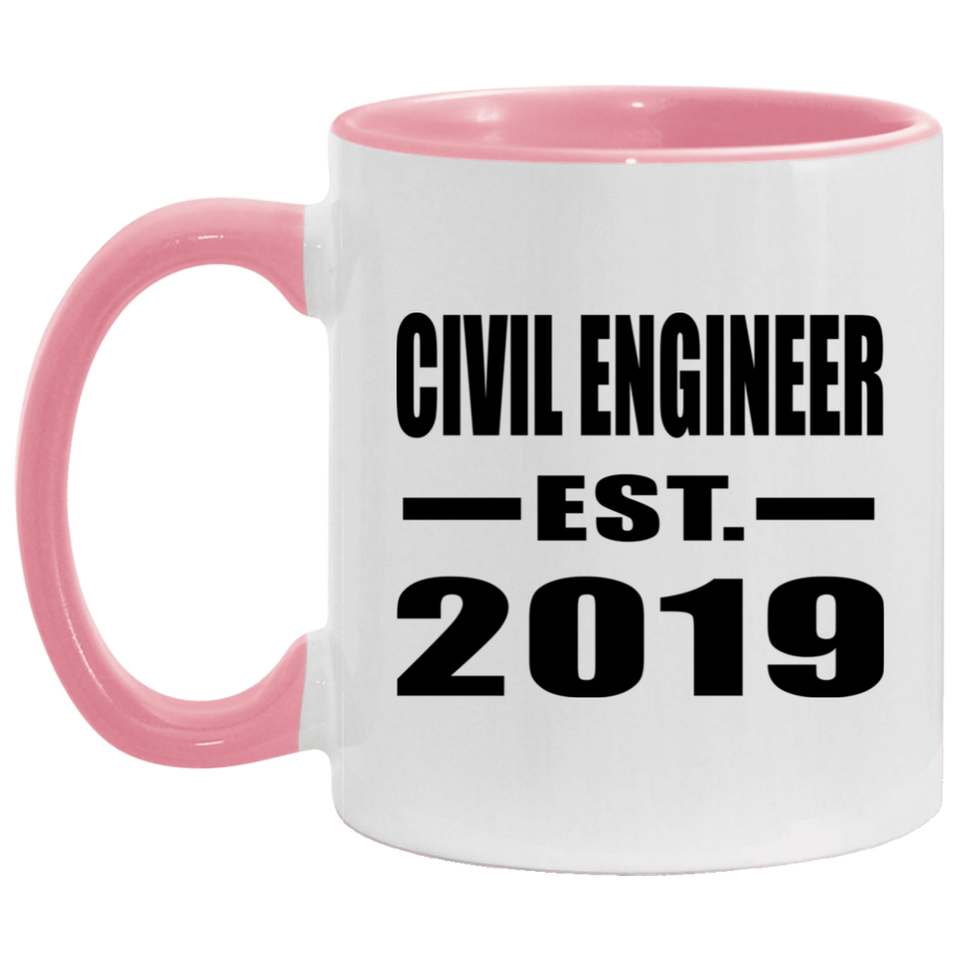 Civil Engineer Established EST. 2019 - 11oz Accent Mug Pink