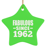62nd Birthday Fabulous Since 1962 - Star Ornament
