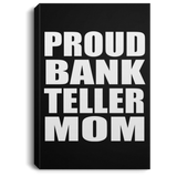 Proud Bank Teller Mom - Canvas Portrait