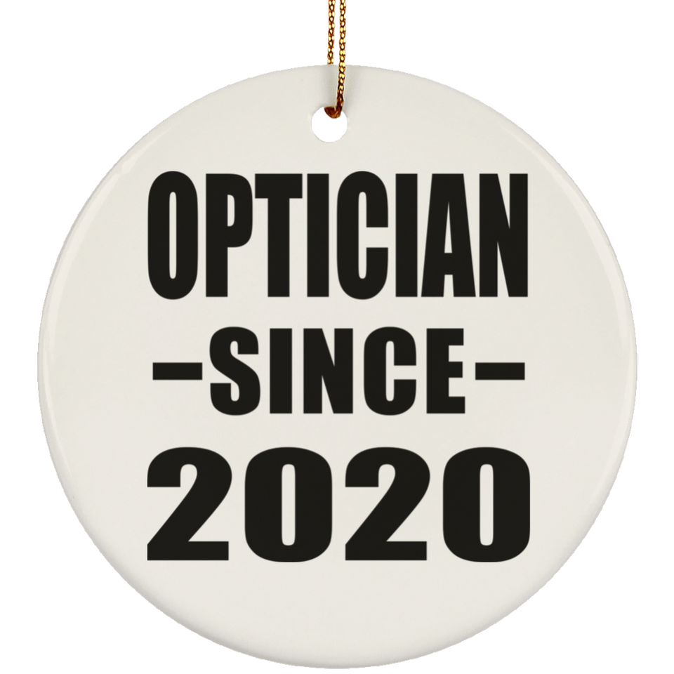 Optician Since 2020 - Circle Ornament