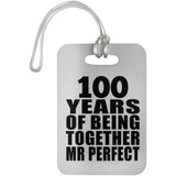 100th Anniversary 100 Years Of Being Mr Perfect - Luggage Bag Tag
