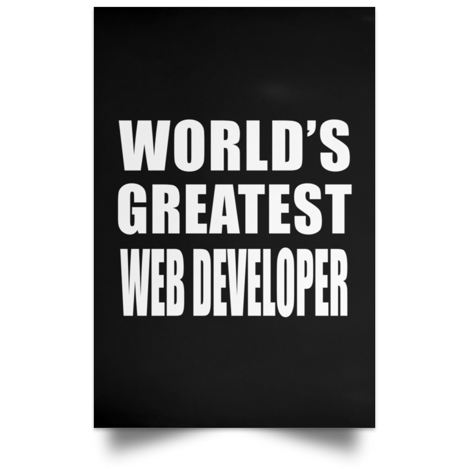 World's Greatest Web Developer - Poster Portrait