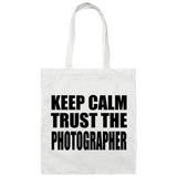 Keep Calm and Trust The Photographer - Tote Bag White