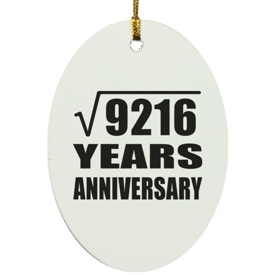 96th Anniversary Square Root of 9216 Years Anniversary - Oval Ornament