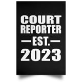 Court Reporter Established EST. 2023 - Poster Portrait