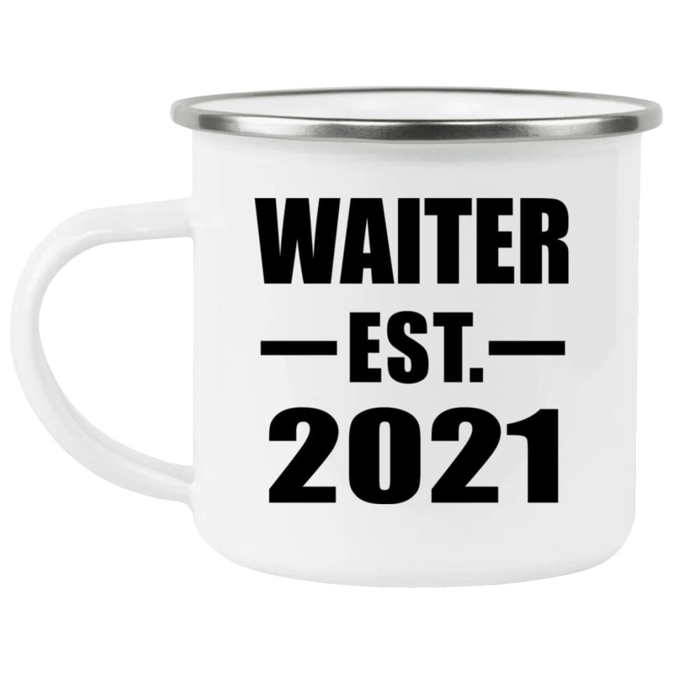 Waiter Established EST. 2021 - 12oz Camping Mug