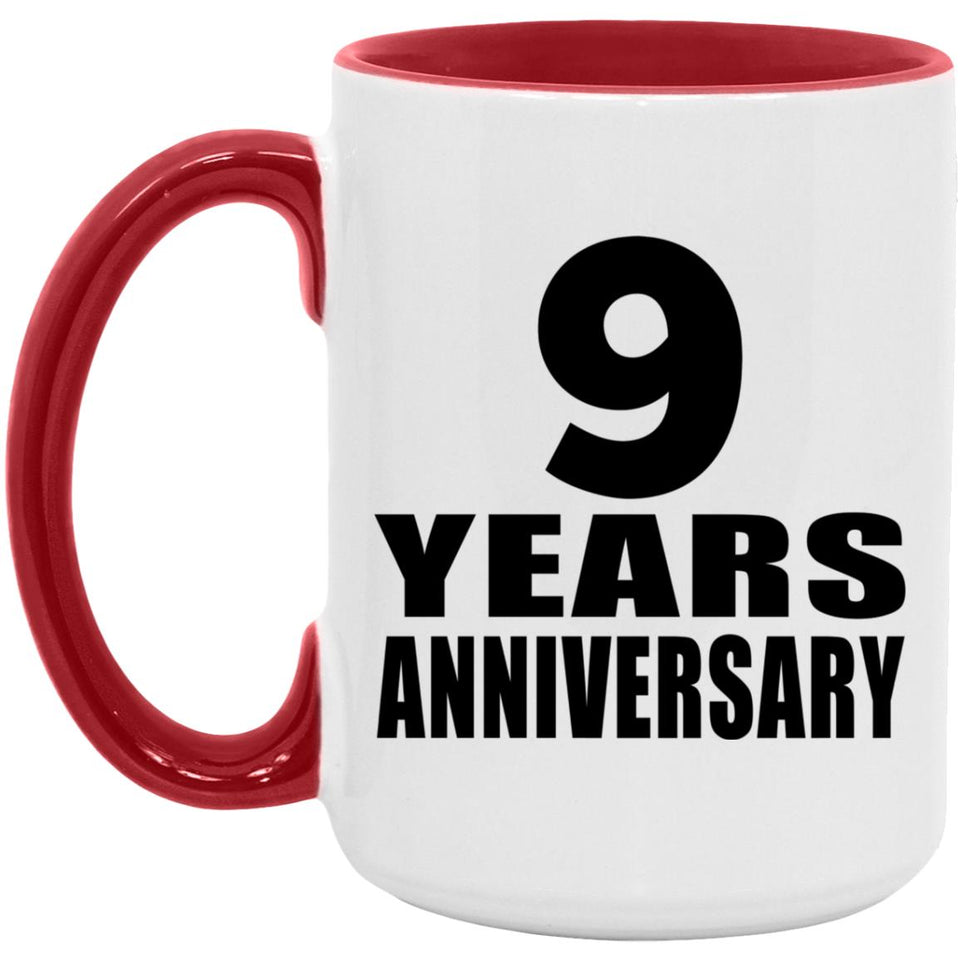 9th Anniversary 9 Years - 15oz Accent Mug Red