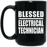 Blessed Electrical Technician - 15oz Coffee Mug Black