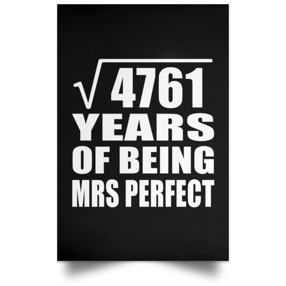 69th Anniversary Square Root of 4761 Years of Mrs Perfect - Poster Portrait