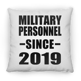 Military Personnel Since 2019 - Throw Pillow