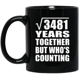 59th Anniversary Square Root of 3481 Years Who's Counting - 11oz Coffee Mug Black