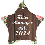 Hotel Manager Established Est. 2024 - Star Ornament A