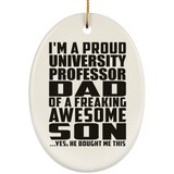 Proud University Professor Dad Of Awesome Son - Oval Ornament