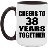 38th Anniversary Cheers To 38 Years Together - 15oz Accent Mug Black