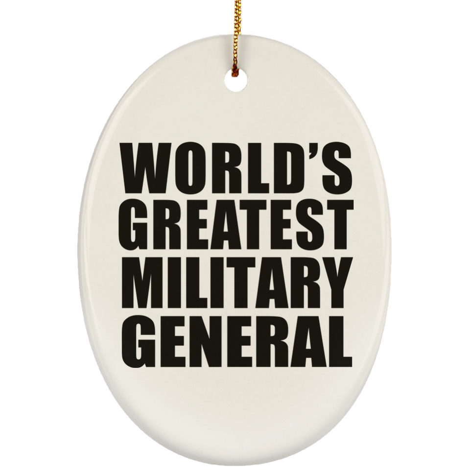 World's Greatest Military General - Oval Ornament