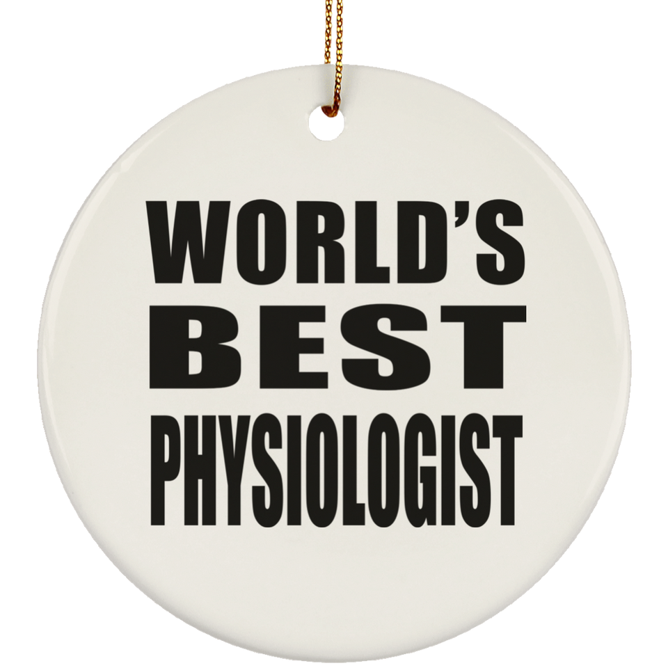 World's Best Physiologist - Circle Ornament