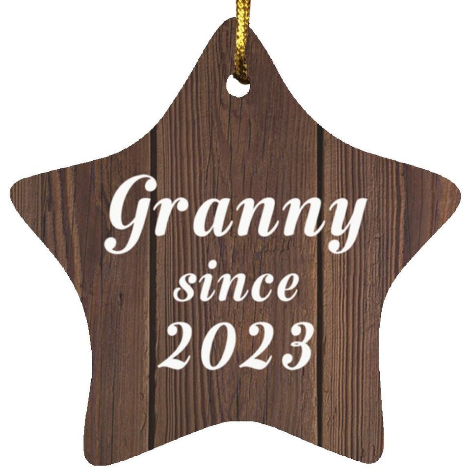 Granny Since 2023 - Star Ornament D